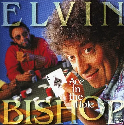 Ace in the Hole (CD) - Elvin Bishop