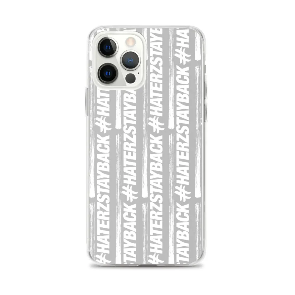 #HaterzStayBack iPhone Case (Grey)