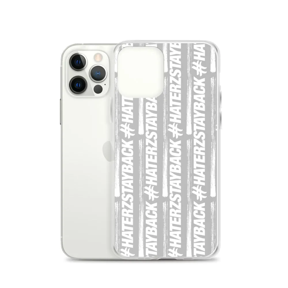 #HaterzStayBack iPhone Case (Grey)