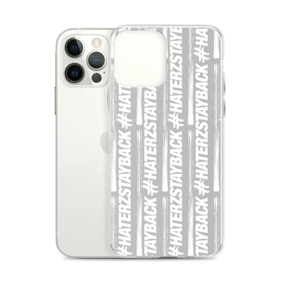 #HaterzStayBack iPhone Case (Grey)