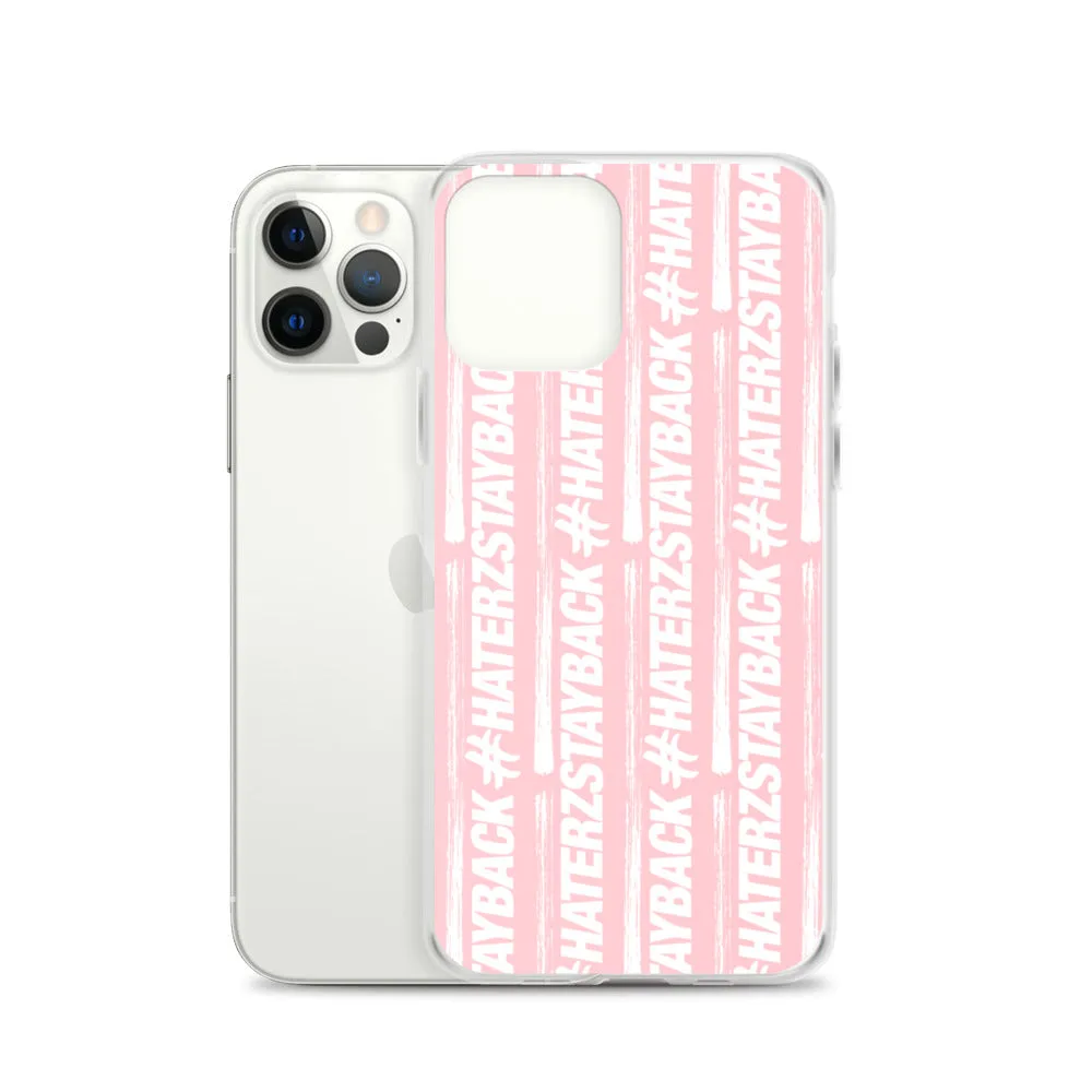 #HaterzStayBack iPhone Case (Pink)