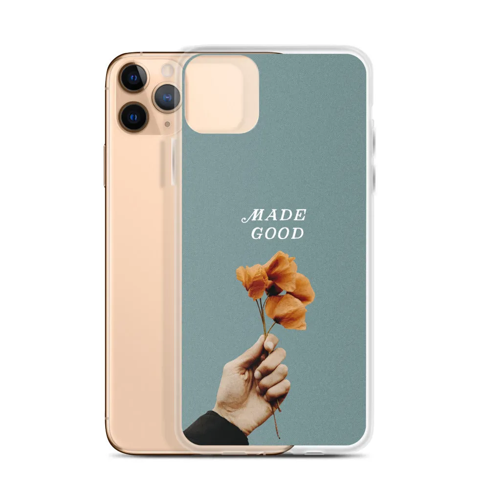 "Made Good" - iPhone Case